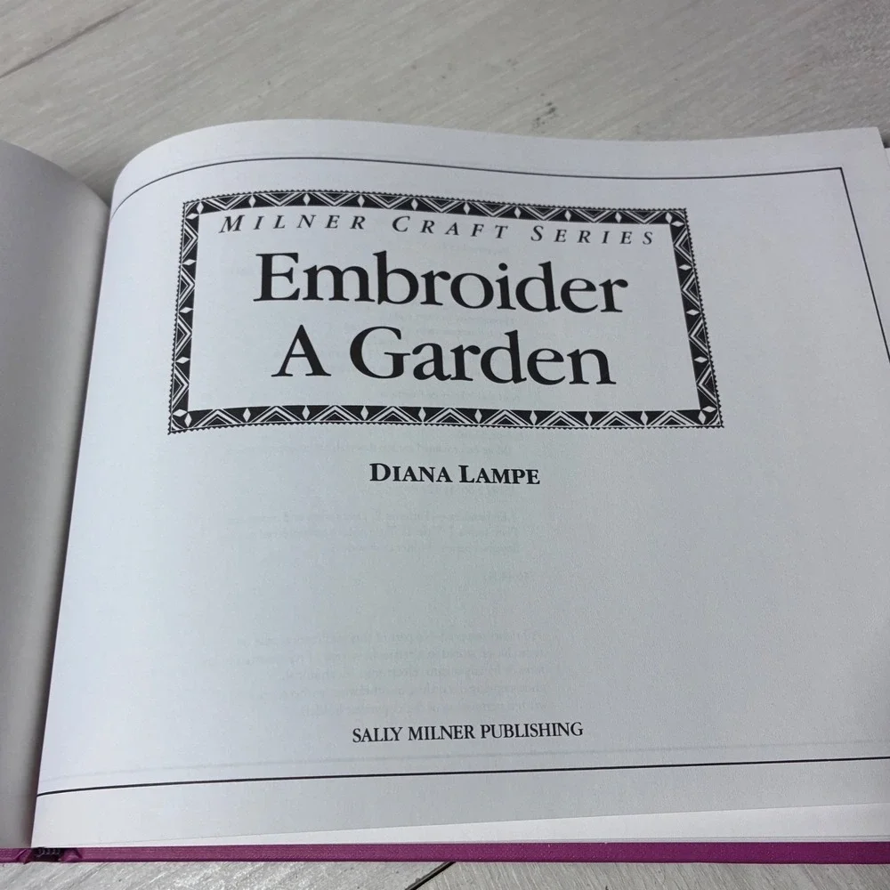 Diana Lampe Milner Craft Series Embroider A Garden & Garden Flowers Book Set